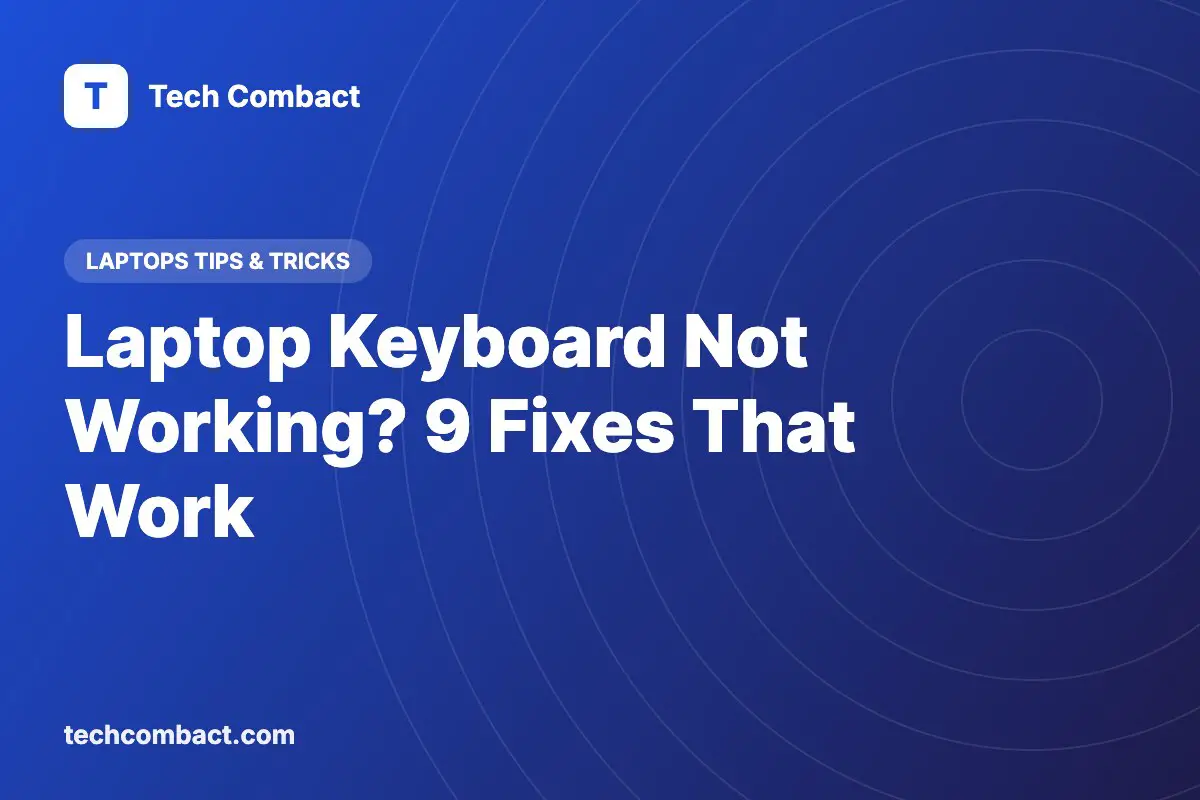 Laptop keyboard not working: 9 fixes for Windows 11